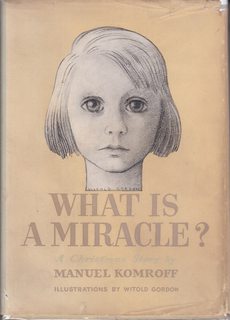 What is a miracle?