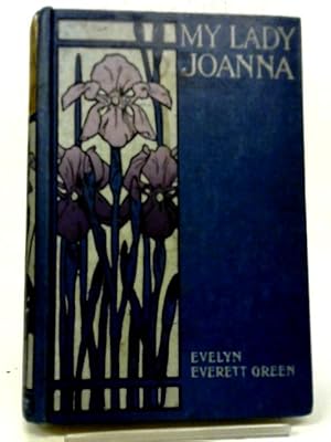 Imagen del vendedor de My Lady Joanna a la venta por World of Rare Books