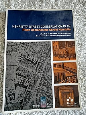 Immagine del venditore per Henrietta Street Conservation Plan venduto da Glenbower Books