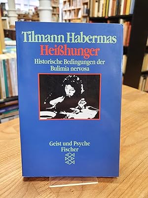 Seller image for Heihunger - Historische Bedingungen der Bulimia nervosa, for sale by Antiquariat Orban & Streu GbR