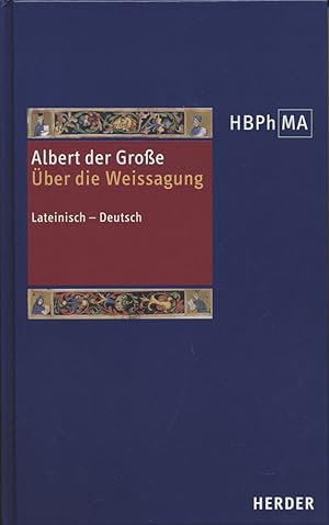 Über die Weissagung. (Drittes Buch über das Schlafen und das Wachen). De divinatione. (Liber tert...