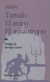 Imagen del vendedor de TARTUFO / EL AVARO / EL MISANTROPO a la venta por Agapea Libros