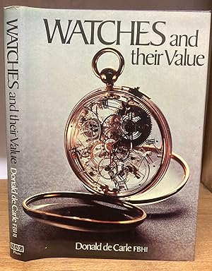 Bild des Verkufers fr WATCHES AND THEIR VALUES. zum Verkauf von Graham York Rare Books ABA ILAB