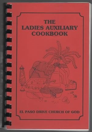 Image du vendeur pour THE LADIES AUXILLARY COOKBOOK mis en vente par The Reading Well Bookstore