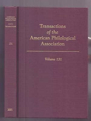 Bild des Verkufers fr Transactions of the American Philological Association. Volume 131. zum Verkauf von Die Wortfreunde - Antiquariat Wirthwein Matthias Wirthwein