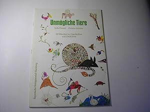 Seller image for Unmgliche Tiere - Heft 1: Elf Mrchen in Geschichten und Gedichten for sale by Antiquariat Fuchseck