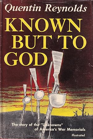 Known but to God