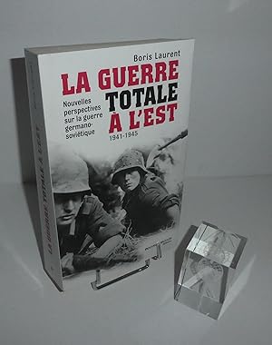 Bild des Verkufers fr La guerre totale  l'Est 1941-1945. Nouvelles perspectives sur la guerre germano-sovitique. ditions Nouveau Monde. 2014. zum Verkauf von Mesnard - Comptoir du Livre Ancien