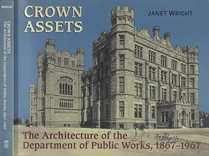 Seller image for Crown Assets The architecture of the department of public works, 1867-1967 for sale by Biblioteca di Babele