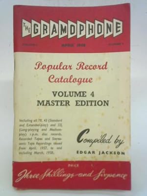 Bild des Verkufers fr The Gramophone Popular Record Catalogue Volume 4 Master Edition zum Verkauf von World of Rare Books