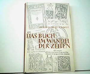 Seller image for Das Buch im Wandel der Zeiten. for sale by Antiquariat Kirchheim