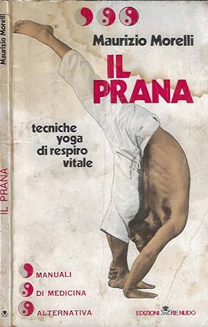 Bild des Verkufers fr Il prana Tecniche yoga di respiro vitale zum Verkauf von Biblioteca di Babele