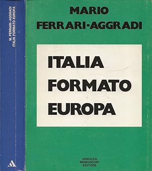 Bild des Verkufers fr Italia formato Europa zum Verkauf von Biblioteca di Babele