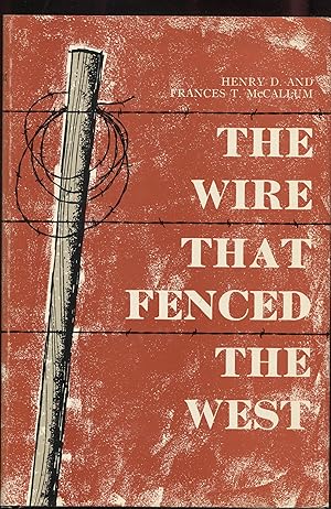 Imagen del vendedor de The Wire That Fenced the West a la venta por RT Books