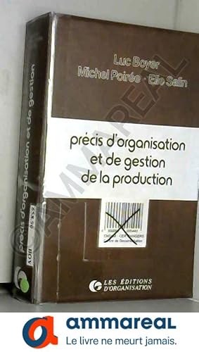 Seller image for Prcis d'organisation et de gestion de la production for sale by Ammareal
