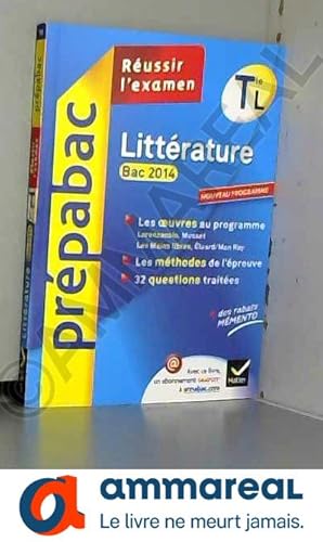 Image du vendeur pour Prpabac Littrature Tle L bac 2014: Lorenzaccio, Les Mains libres mis en vente par Ammareal