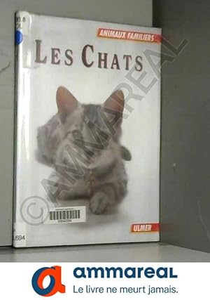 Bild des Verkufers fr Les chats zum Verkauf von Ammareal