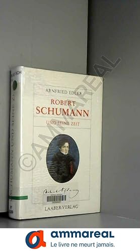 Immagine del venditore per Robert Schumann und seine Zeit. venduto da Ammareal