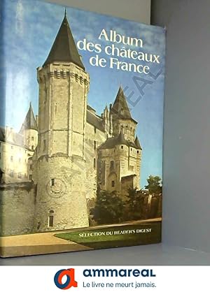 Imagen del vendedor de Album des chteaux de France. a la venta por Ammareal