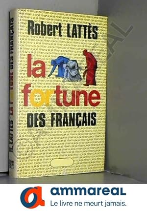 Seller image for La Fortune des Franais (Le Grand livre du mois) for sale by Ammareal