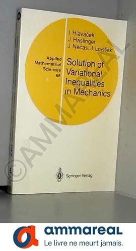 Immagine del venditore per Solution of Varational Inequalities in Mechanics V, volume 66 venduto da Ammareal