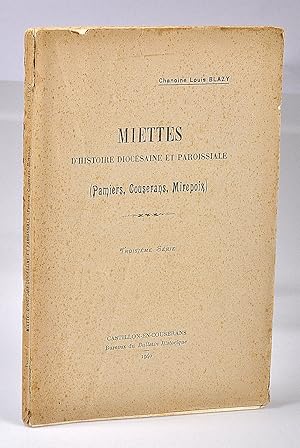 Miettes - d'Histoire Diocésaine et Paroissiale ( Pamiers, Couserans, Mirepoix)