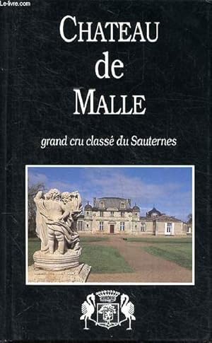 Image du vendeur pour Chteau de Malle un grand cru du Sauternais mis en vente par Le-Livre