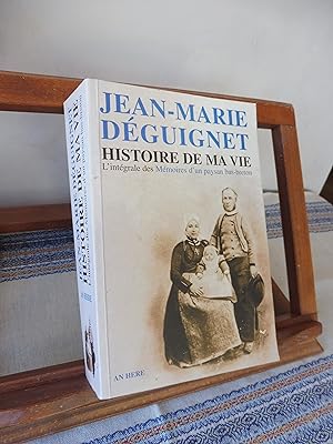 Immagine del venditore per HISTOIRE DE MA VIE Texte intgral des Mmoires d'un paysan bas-breton venduto da librairie ESKAL