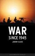 Bild des Verkufers fr War Since 1945 (CONTEMPORARY WORLDS) zum Verkauf von WeBuyBooks