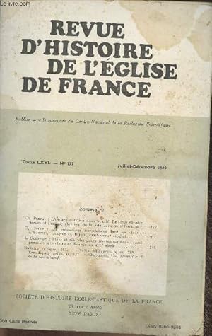 Bild des Verkufers fr Revue d'Histoire de l'Eglis de France Tome LXVI- n177- Juillet-Dcembre 1980 zum Verkauf von Le-Livre