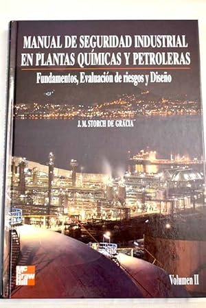 Imagen del vendedor de Manual de seguridad industrial en plantas qumicas y petroleras a la venta por Alcan Libros