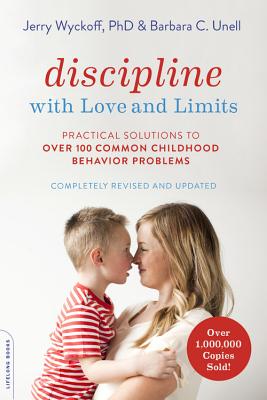 Seller image for Discipline with Love and Limits: Practical Solutions to Over 100 Common Childhood Behavior Problems (Paperback or Softback) for sale by BargainBookStores
