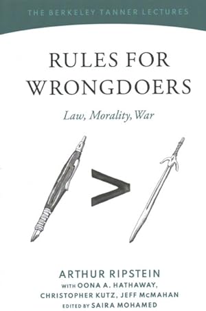 Image du vendeur pour Rules for Wrongdoers : Law, Morality, War mis en vente par GreatBookPricesUK