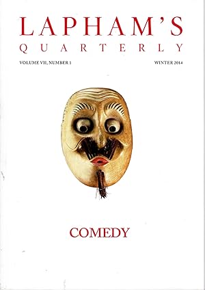 Imagen del vendedor de Lapham's Quarterly: Volume VII, No. 1: Winter, 2014: Comedy a la venta por Dorley House Books, Inc.