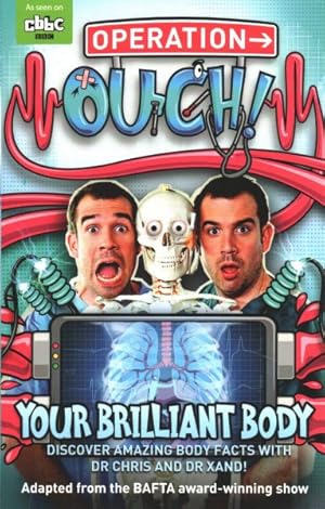 Seller image for Operation Ouch! Your Brilliant Body for sale by GreatBookPricesUK