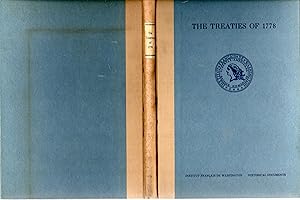 Bild des Verkufers fr The Treaties Of 1778 And Allied Documents (Historical Documents Institut Francais De Washington, Cahier 1) zum Verkauf von Dorley House Books, Inc.