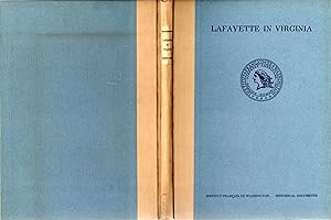 Bild des Verkufers fr Lafayette in Virginia: Unpublished Letters from the Original Manuscripts in the Virginia State Library and the Library of Congress: Cahier II zum Verkauf von Dorley House Books, Inc.