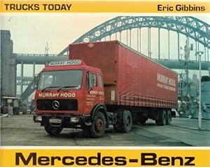 Mercedes-Benz. Trucks today