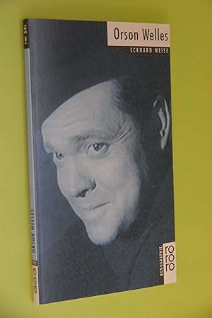 Bild des Verkufers fr Orson Welles. dargest. von. [Hrsg. von Wolfgang Mller und Uwe Naumann] / Rowohlts Monographien; 541 zum Verkauf von Antiquariat Biebusch