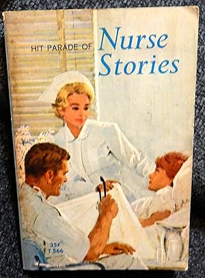 Seller image for Hit Parade of Nurse Stories for sale by Stahr Book Shoppe