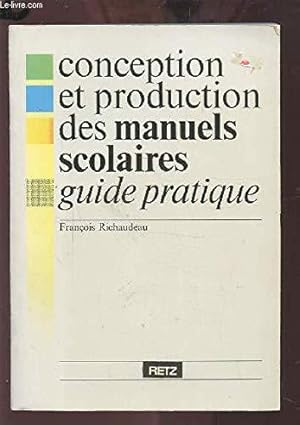 Bild des Verkufers fr Conception et production des manuels scolaires / guide pratique zum Verkauf von JLG_livres anciens et modernes