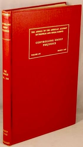 Controlling Group Prejudice; The Annals of the American Academy of Political and Social Science, ...