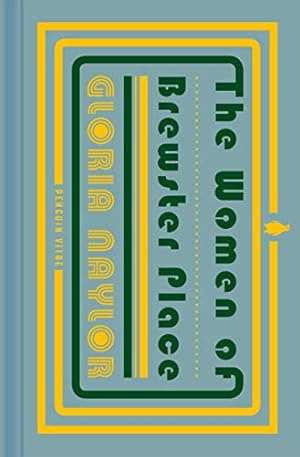 Imagen del vendedor de The Women of Brewster Place: A Novel in Seven Stories (Penguin Vitae) by Naylor, Gloria [Hardcover ] a la venta por booksXpress