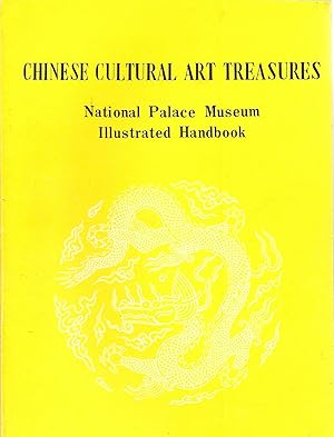 Image du vendeur pour Chinese Cultural Art Treasures: National Palace Museum Illustrated Handbooks mis en vente par Stahr Book Shoppe