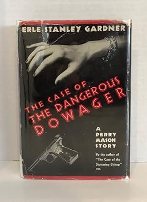 The Case of The Dangerous Dowager