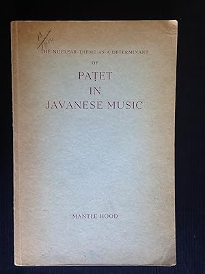 Imagen del vendedor de The nuclear theme as a determinant of Patet in Javanese Music, Thesis UVA a la venta por Stadion Books