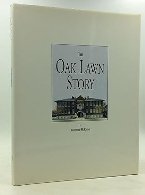 Bild des Verkufers fr THE OAK LAWN STORY zum Verkauf von Kubik Fine Books Ltd., ABAA