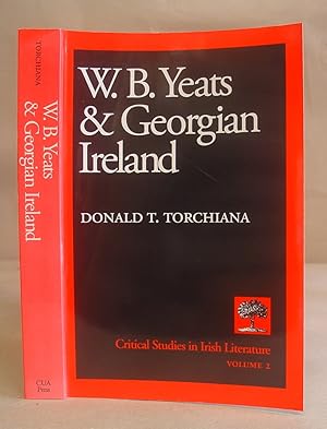 W B Yeats And Georgian Ireland