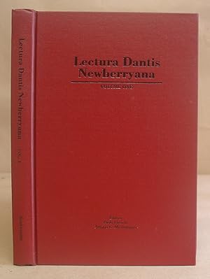 Lectura Dantis Newberryana Volume I