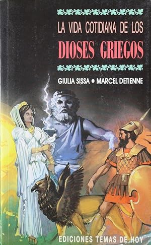 Imagen del vendedor de La vida cotidiana de los dioses griegos a la venta por Librera Alonso Quijano